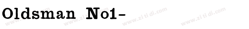 Oldsman No1字体转换